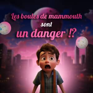 Boule de Mammouth : Danger ou Simple Gourmandise ?